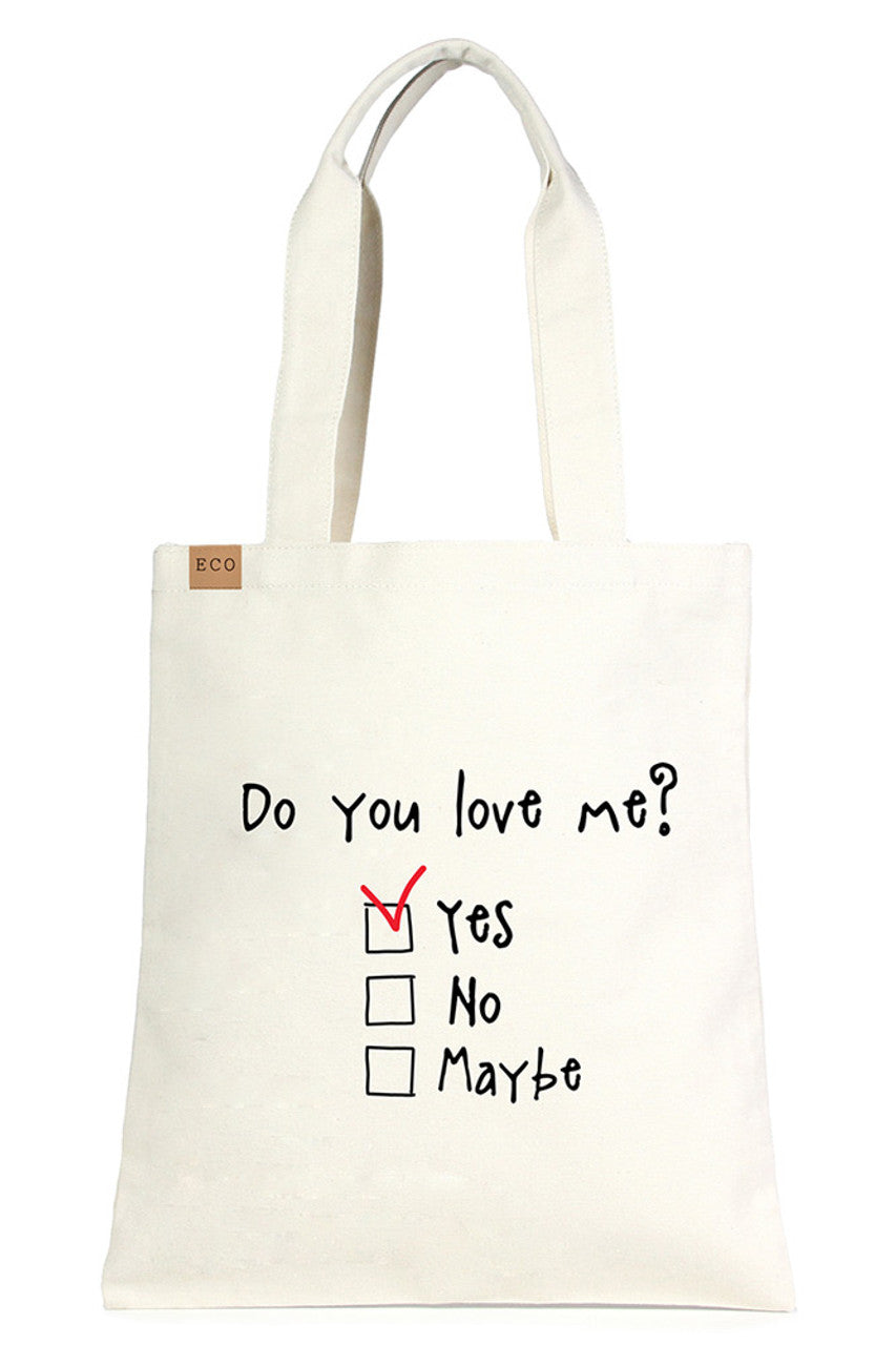 Do You Love Me Eco Bag