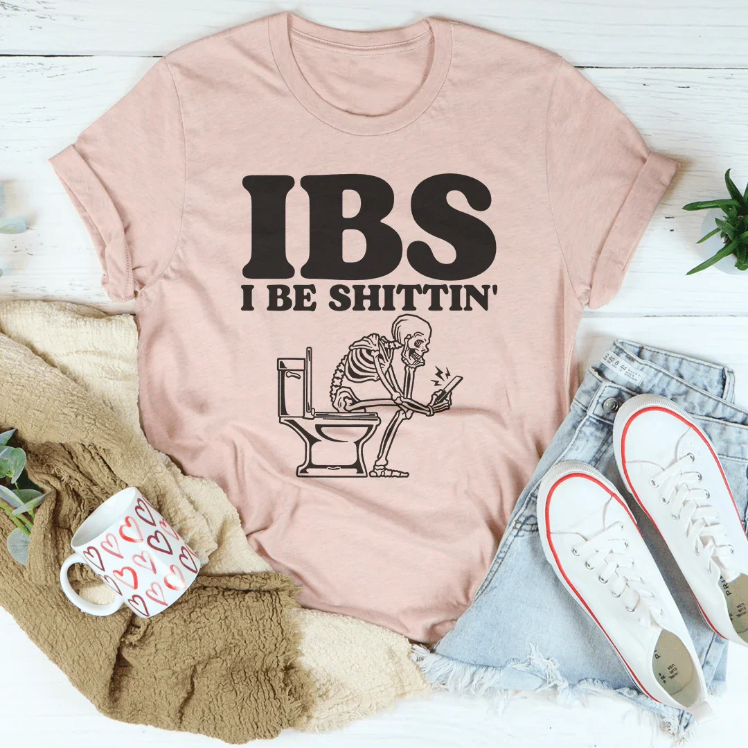 Relatable Digestive Humor Top – "IBS I Be Shittin" Graphic T-Shirt