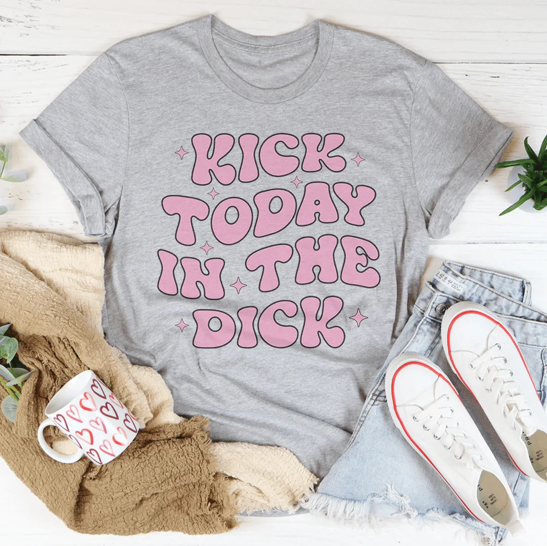 Kick Today In The D* Tee