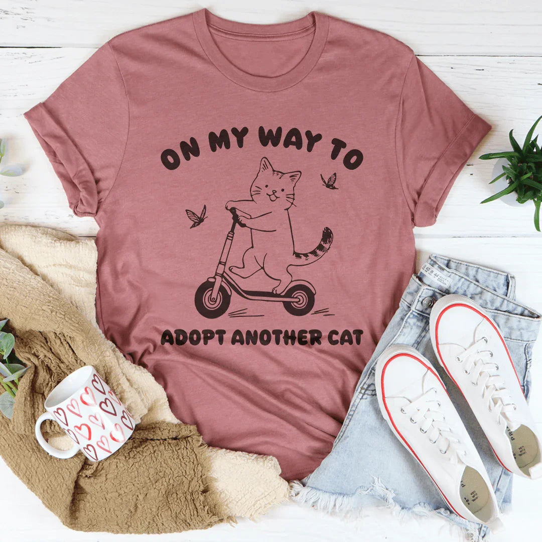 On My Way To Adopt Another Cat Tee