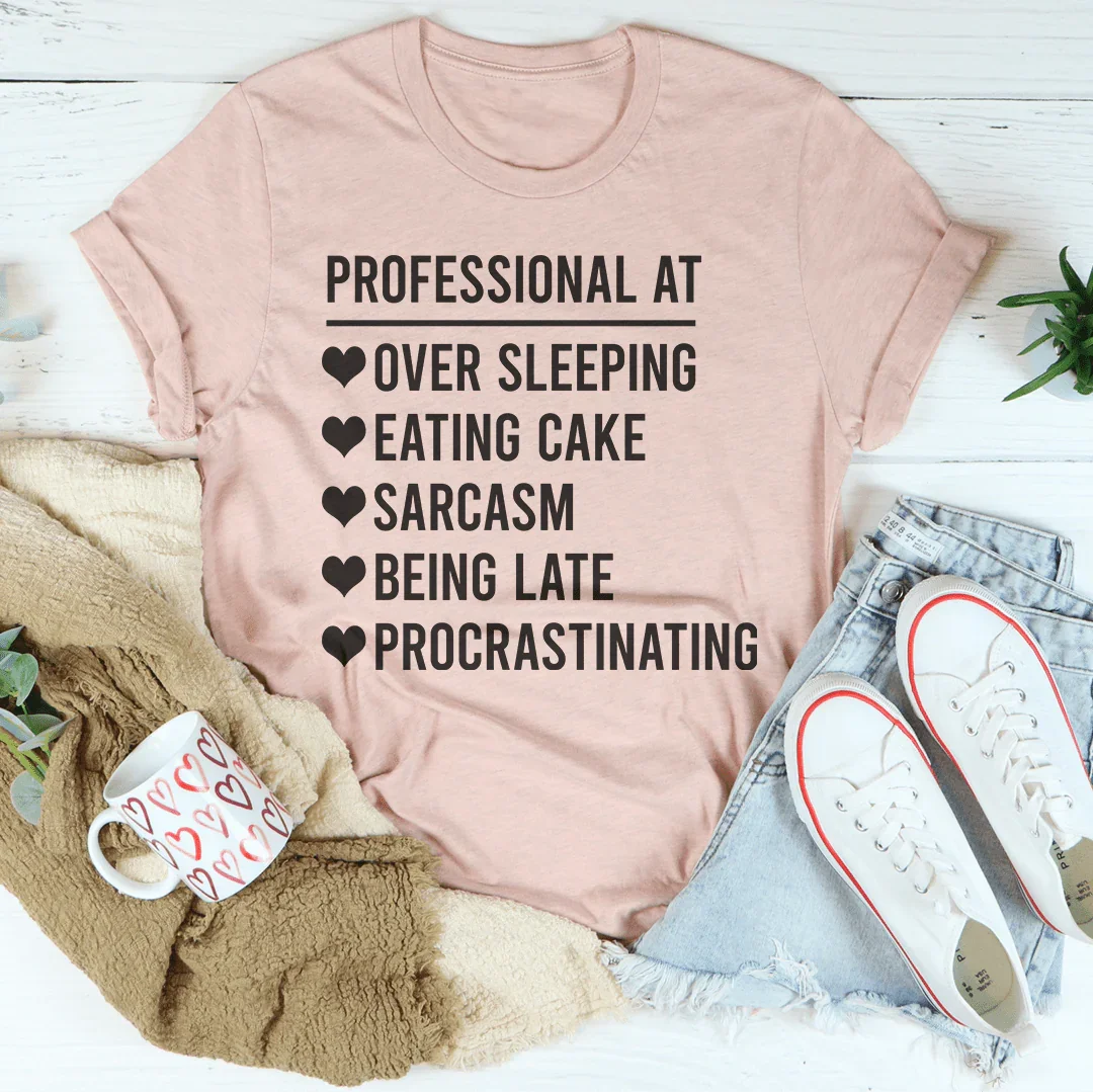 Professional At Sarcasm Tee