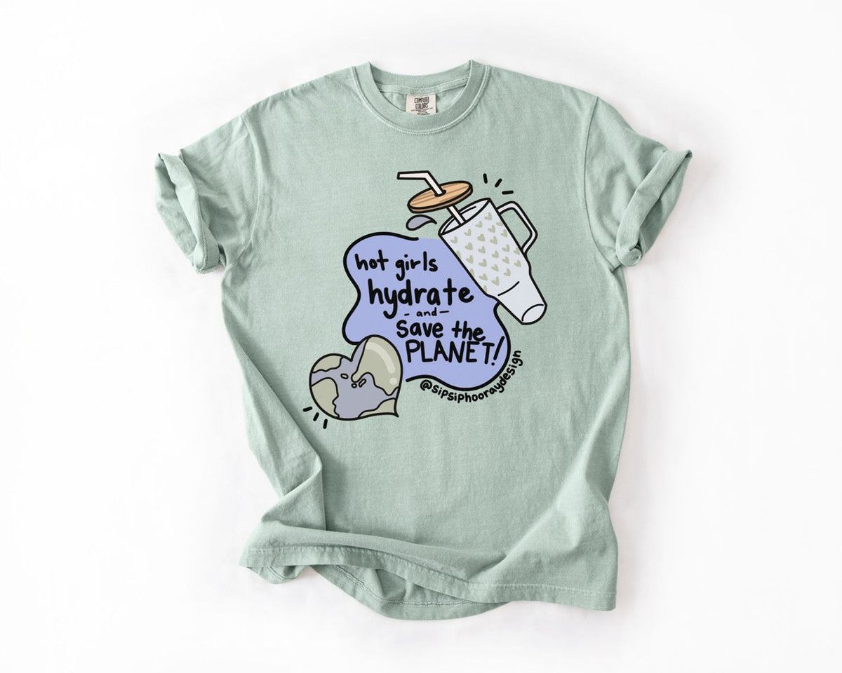 Hot Girls Save The Planet Tee