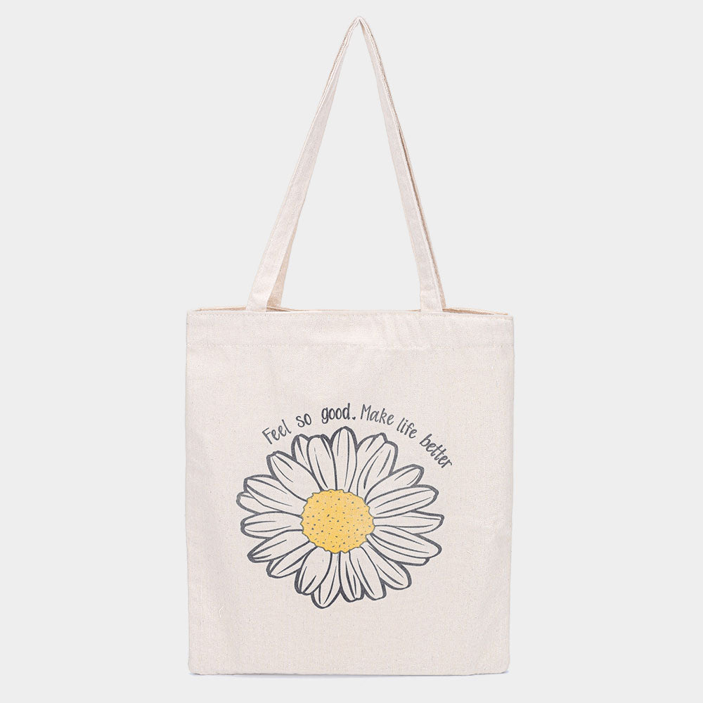 Siéntete tan bien Haz la vida mejor Bolso ecológico de lona con estampado de flores de margarita
