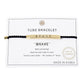 Gold Dipped BRAVE Bar Pointed Rope Pull Tie Bracelet