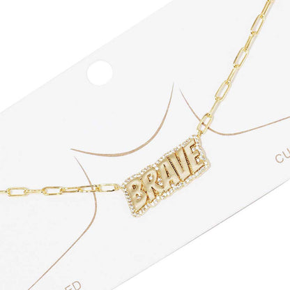Gold Dipped Brave Message Pendant Necklace