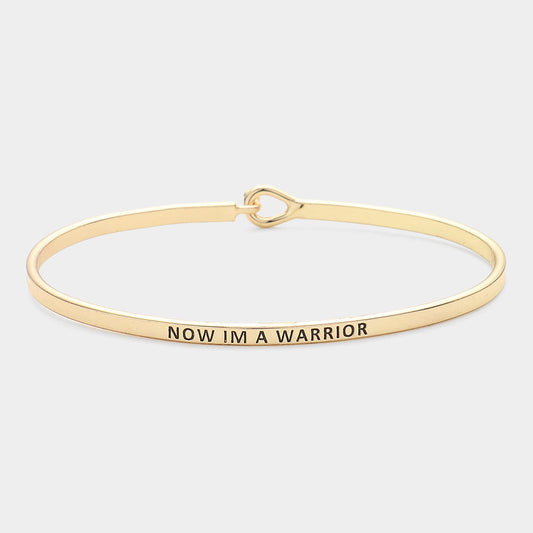 Pulsera fina de metal de latón con gancho "Ahora soy un guerrero"