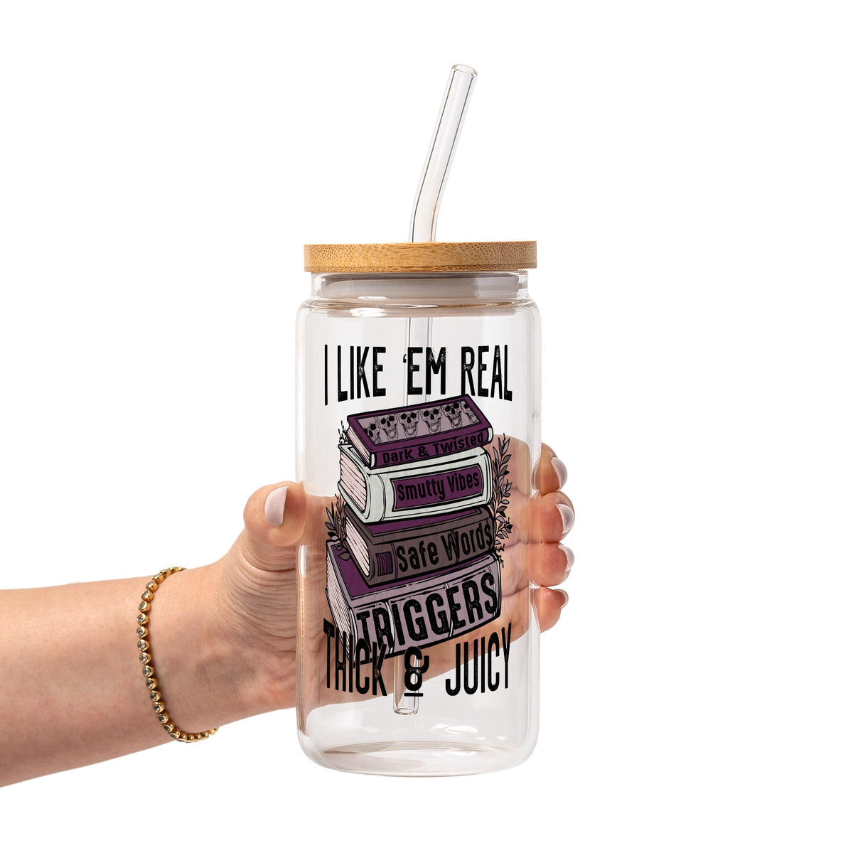 I Like Em Real Thick and Juicy Glass Cups