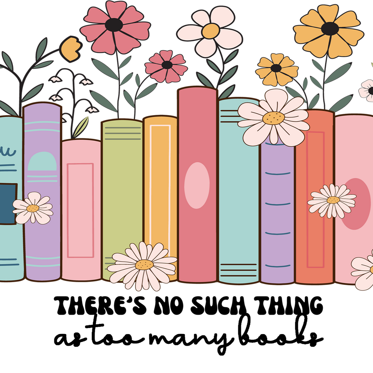 No Such Thing As Too Many Books Glass Cups
