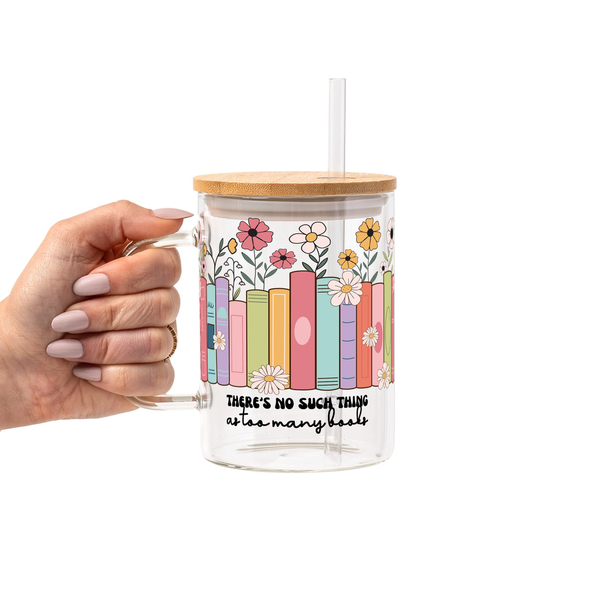 No Such Thing As Too Many Books Glass Cups