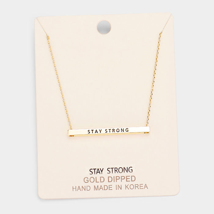 'Stay Strong' Horizontal Metal Bar Pendant Necklace