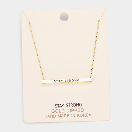 'Stay Strong' Horizontal Metal Bar Pendant Necklace