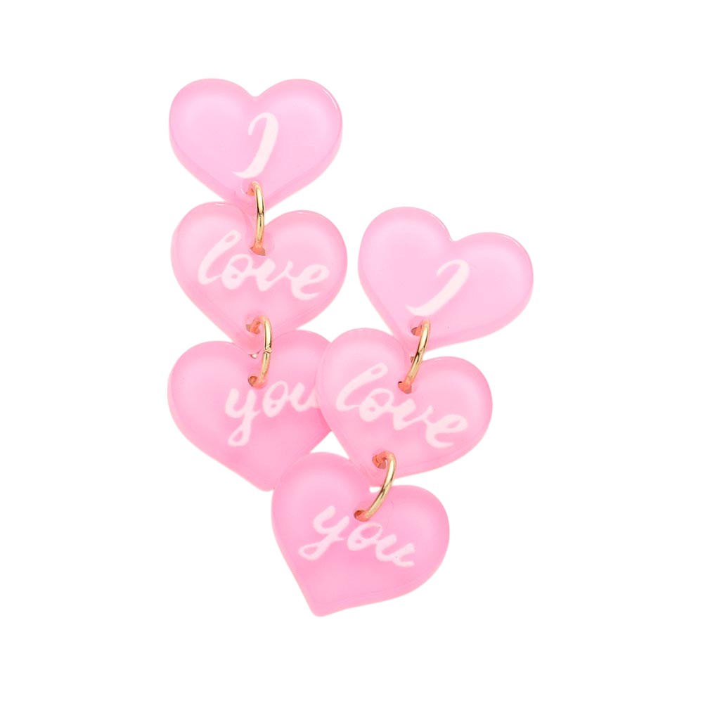 I love you Message Triple Resin Heart Link Dangle Earrings