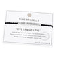 Gold Dipped LIVE LAUGH LOVE Message Rope Pull Tie Bracelet