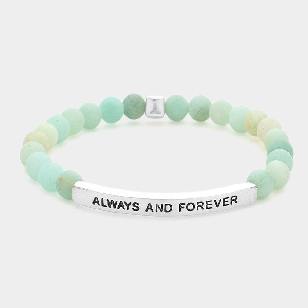 Always And Forever Message Natural Stone Stretch Bracelet
