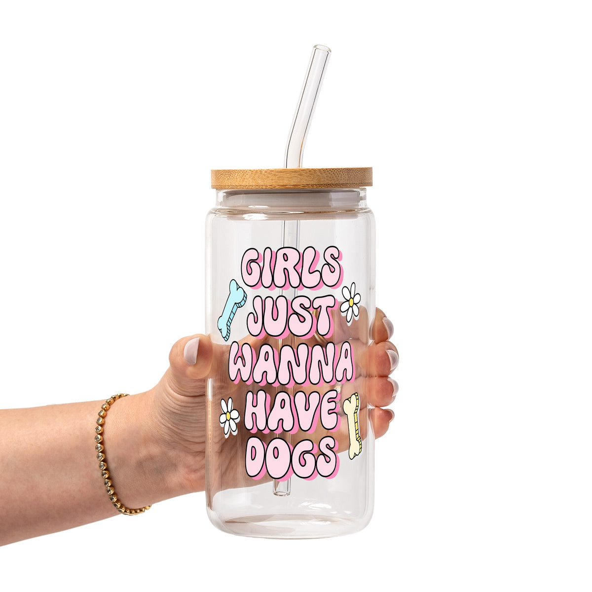 Girls Just Want To Have Dogs Glass Cups