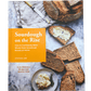 Sourdough On The Rise by Cynthia Lair