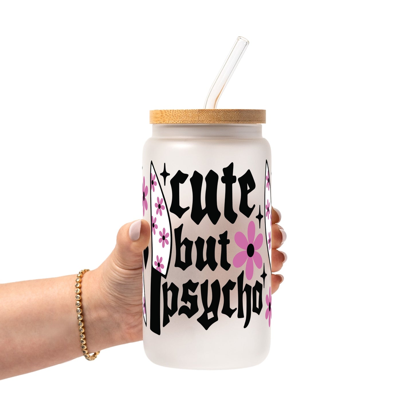Cute But Psycho Glass Cups