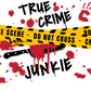 True Crime Junkie Glass Cups