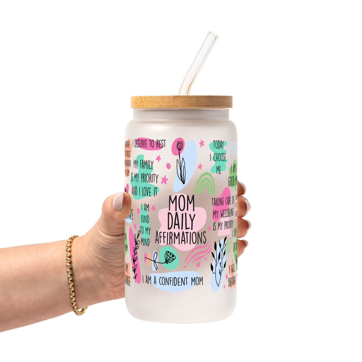 Mom Daily Affirmations Glass Cups