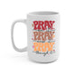Pray On It Over It Through It Glass Cups