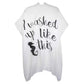 I Washed Up Like This Solid Lettering Cover Up Poncho