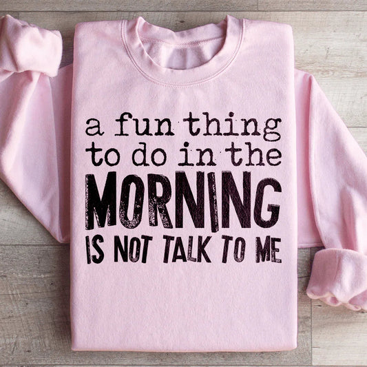 Una sudadera divertida para hacer por la mañana