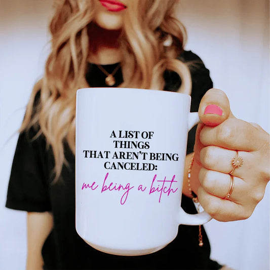 Una lista de cosas que no se cancelan Taza de cerámica de 15 oz