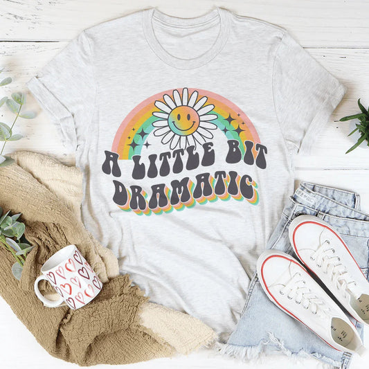 Camiseta Un Poco Dramática
