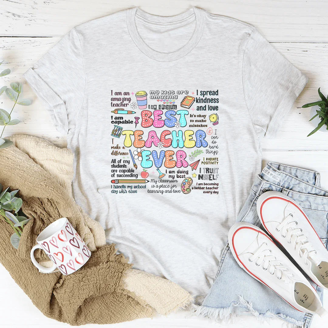 Best Teacher Ever Tee