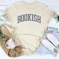 Minimalist Book Lover Top – "Bookish" Retro Serif Graphic Shirt