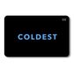 COLDEST E-Gift Card