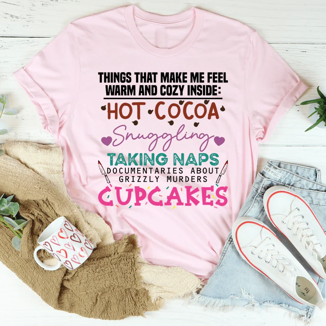 Cozy And Warm Tee
