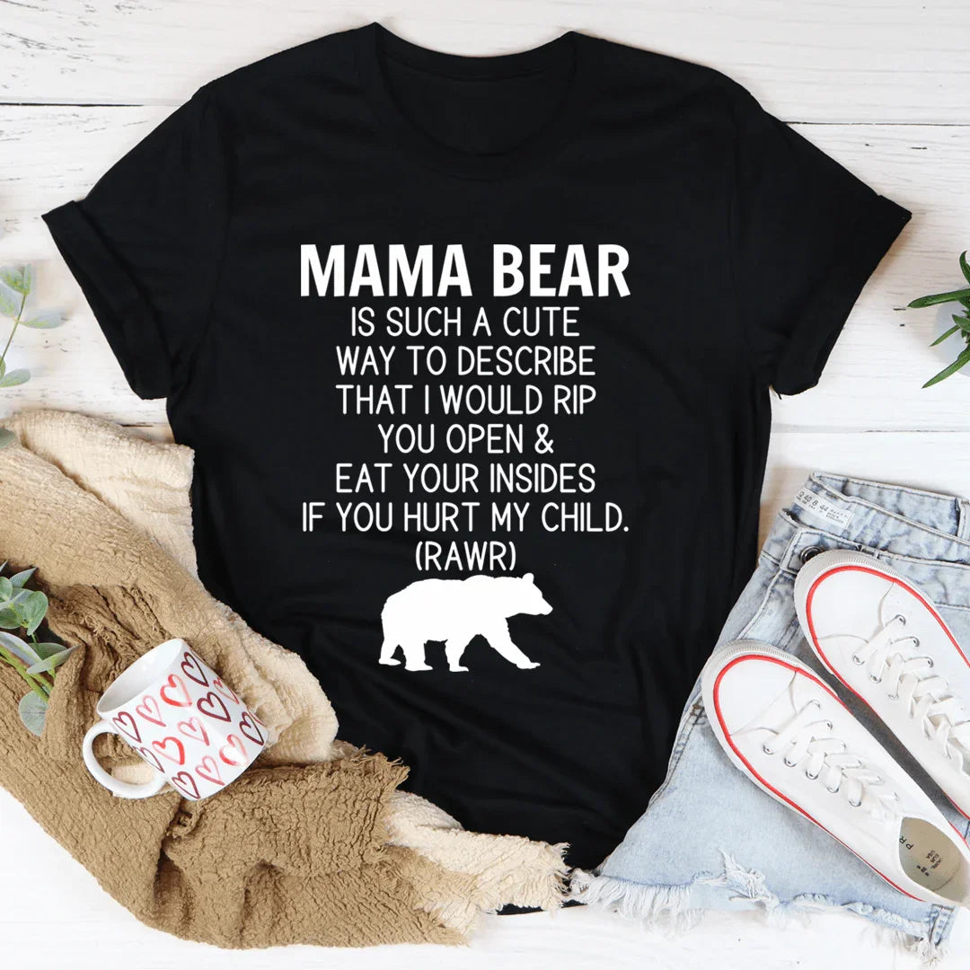 Protective Motherhood Top – "Don't Mess With Mama Bear" Graphic T-Shirt