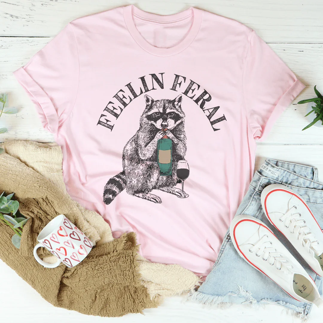 Relatable Feral Mood Graphic Shirt – "Feelin Feral"