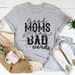 Good Moms Say Bad Words Tee