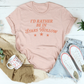 I'd Rather Be In Stars Hollow Tee
