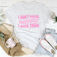 Funny Dating Humor Shirt – "I Don't Make Mistakes I Date Them" Graphic Tee