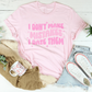 Funny Dating Humor Shirt – "I Don't Make Mistakes I Date Them" Graphic Tee