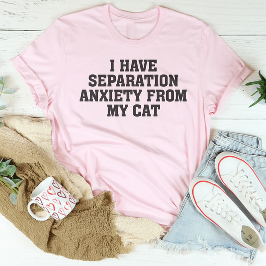 Cat Mom Humor Top – "I Have Separation Anxiety From My Cat" Graphic Tee