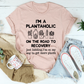 I'm A Plantaholic Tee