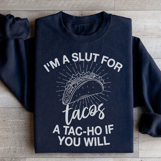 "Soy una puta de los tacos" – Sudadera divertida para amantes de la comida