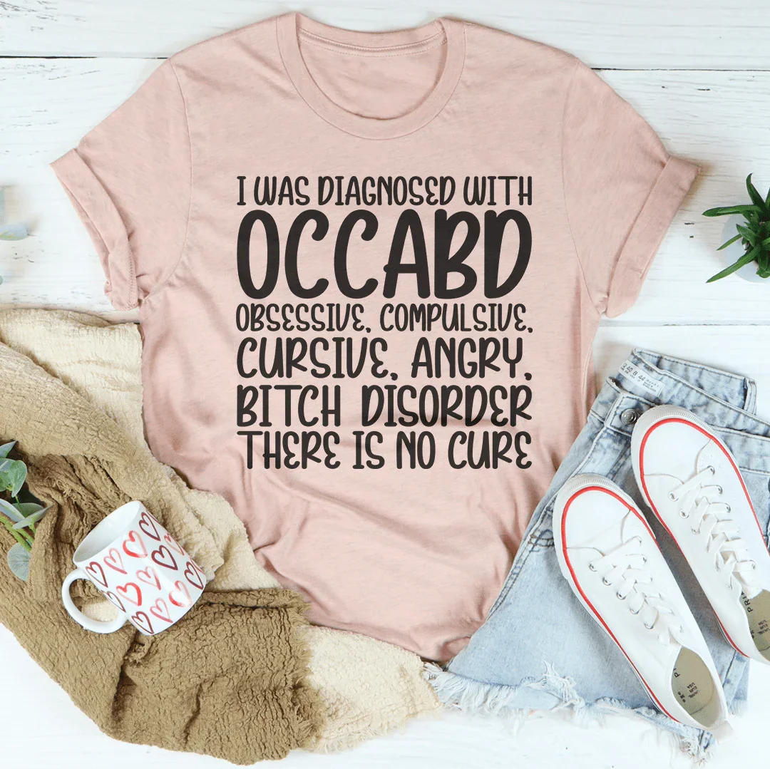 Pet Parent Funny Short-Sleeve Tee – "I Was Diagnosed With OCCABD"