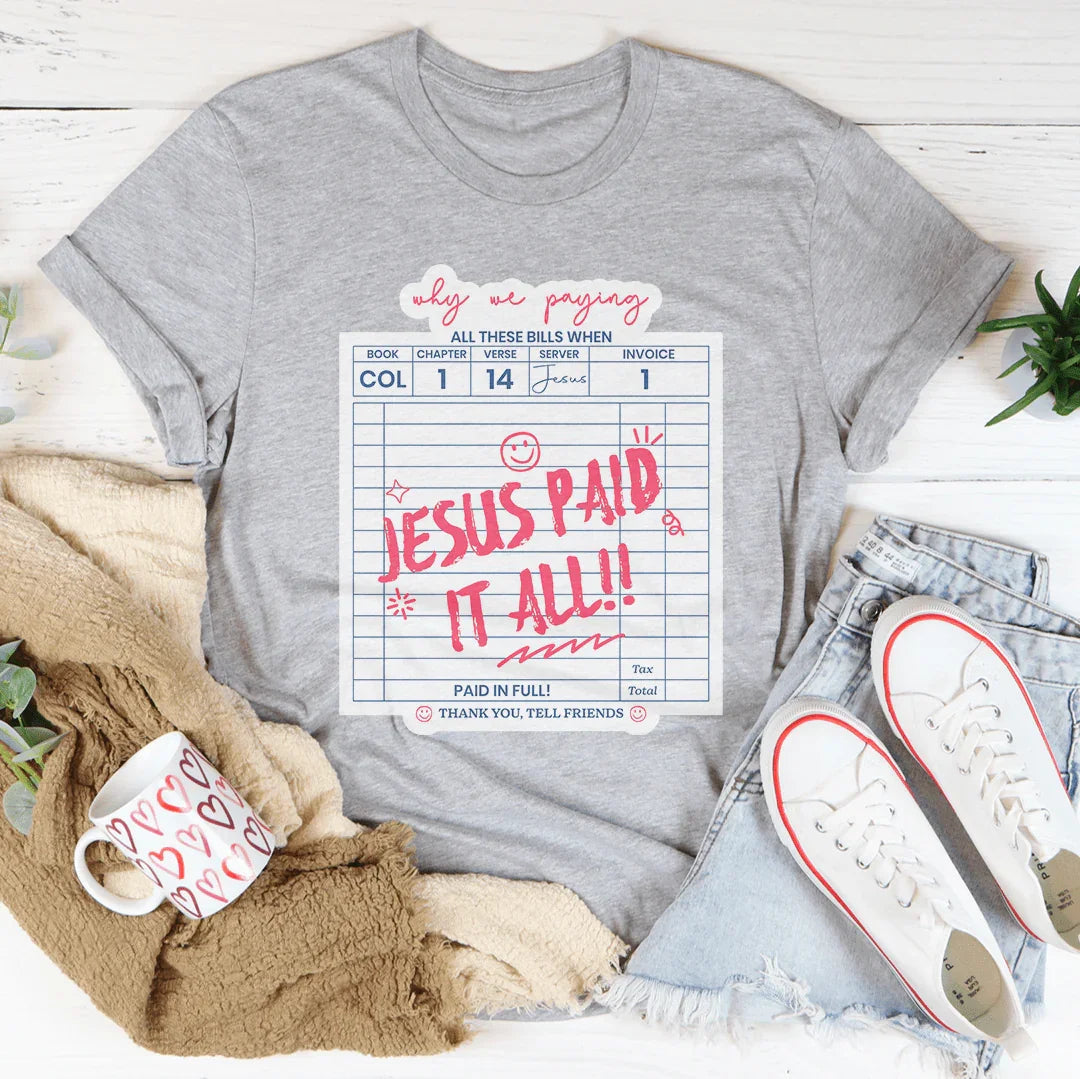 Minimalist Gospel Faith Tee – "Jesus Paid All" Christian Graphic Shirt