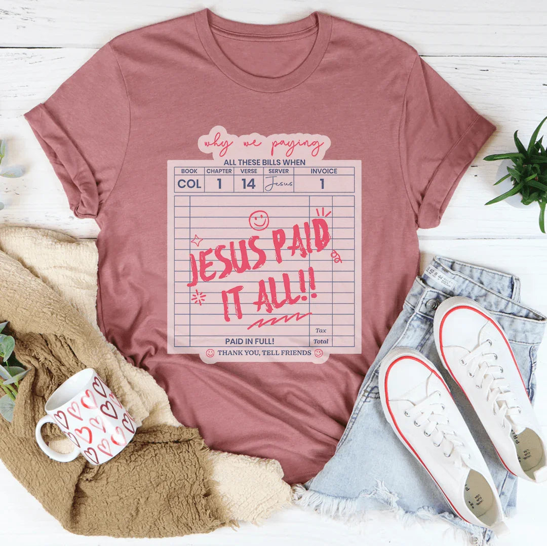 Minimalist Gospel Faith Tee – "Jesus Paid All" Christian Graphic Shirt