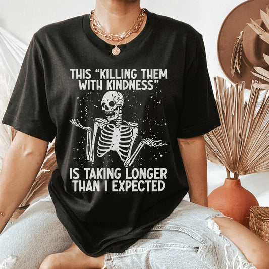 "Kill Them With Kindness" – Sassy Soft Graphic T-Shirt