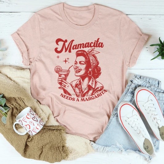 Cinco De Mayo & Vacation Mom Top – "Mamacita Needs A Margarita" Tee