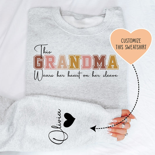 This Grandma Wears Her Heart On Her Sleeve Custom Sweatshirt