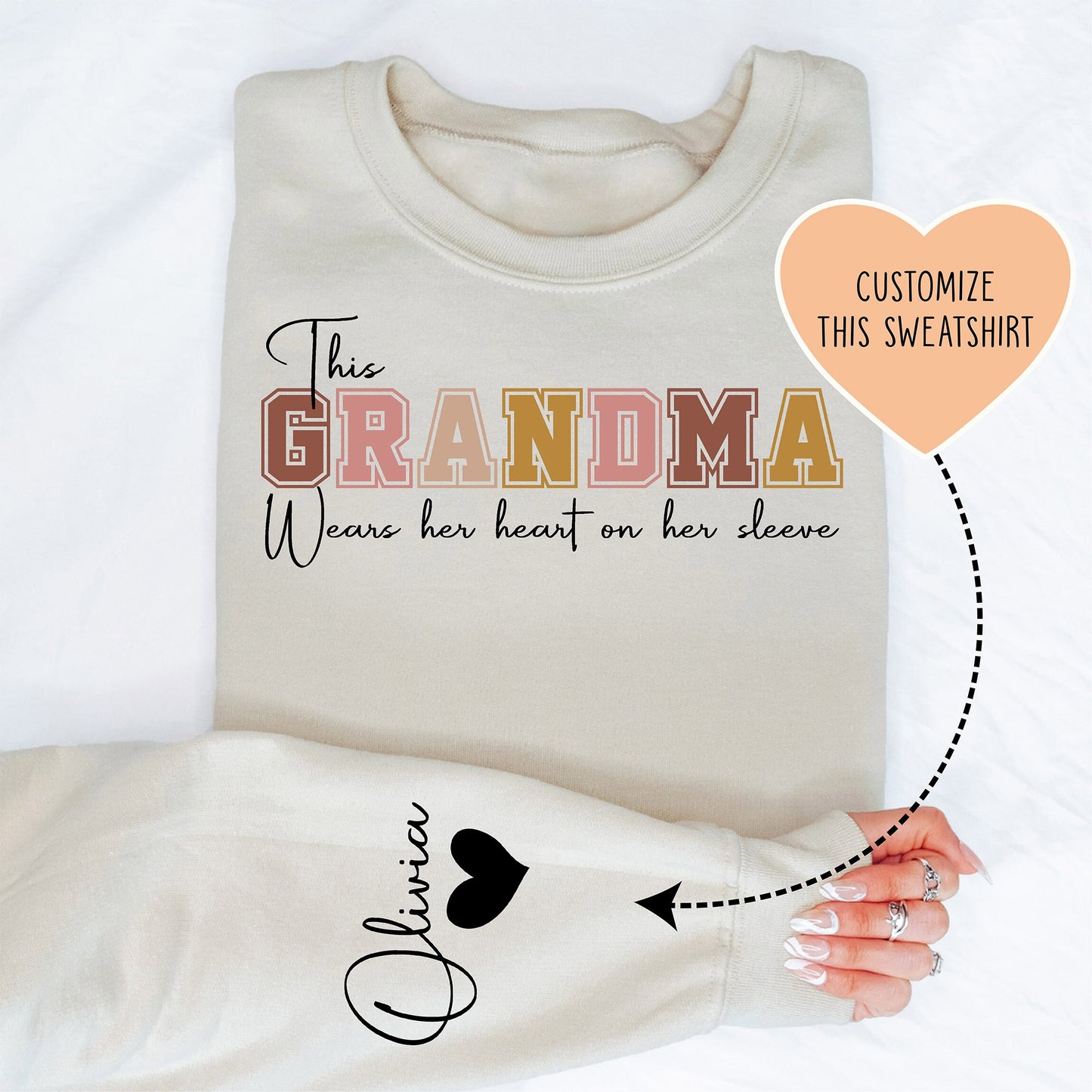 This Grandma Wears Her Heart On Her Sleeve Custom Sweatshirt