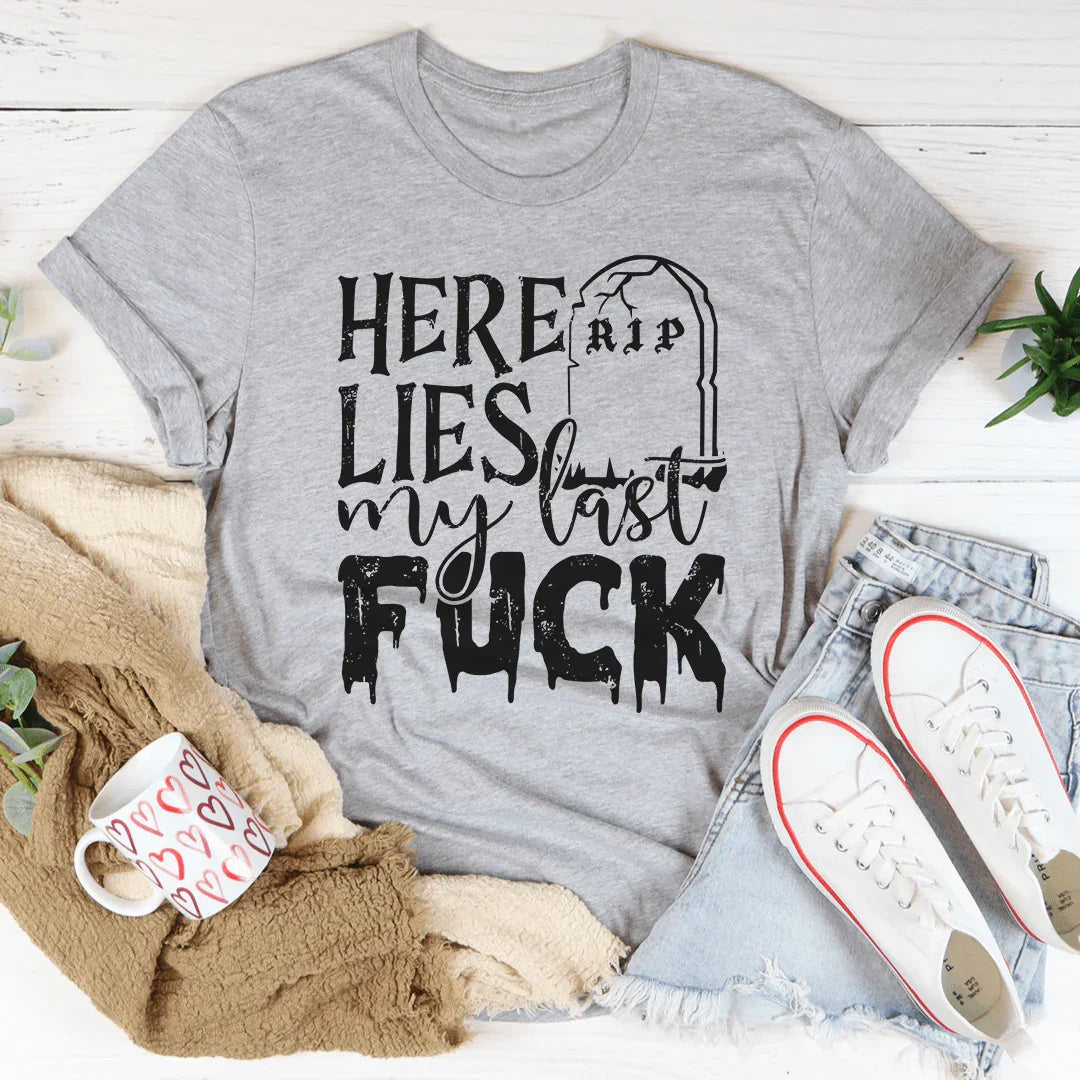 My Last F Tee