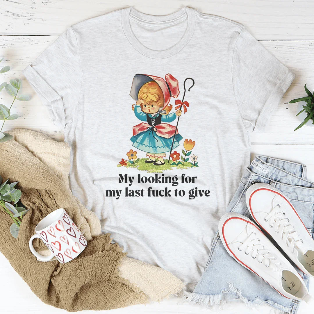 Unbothered Attitude Top – "Looking For My Last F-ck To Give" Shirt